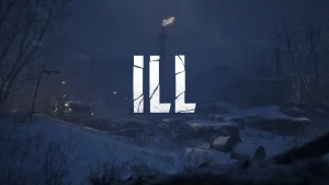 Game Horor ILL Viral Berkat Tampilan Super Realistis